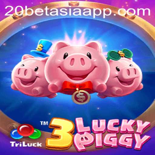 Unveiling the Thrills of 3LUCKYPIGGY on 20bet Asia